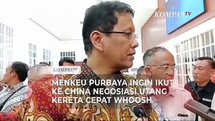 Menkeu Purbaya Sampaikan Keinginan Ikut ke China Negosiasi Utang Kereta Cepat Whoosh