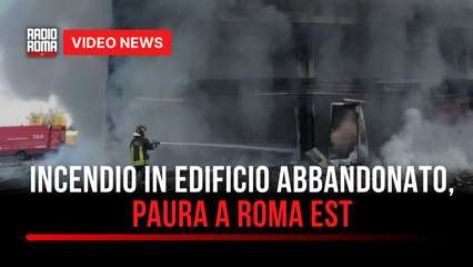 Incendio in edificio abbandonato, paura a Roma est