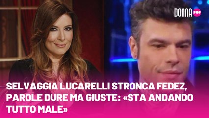 Selvaggia Lucarelli stronca Fedez, parole dure ma giuste «Sta andando tutto male»