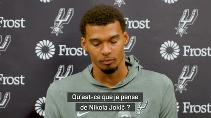 NBA : Spurs - Wembanyama : "Jokić ? Il est meilleur basketteur que comique”