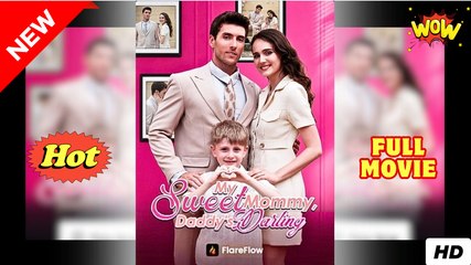 My Sweet Mommy, Daddy's Darling Full Movie
