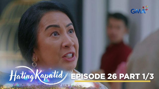 Hating Kapatid: Jacinta’s deep-rooted resentment towards her brother! (Episode 26 - Part 1/3)