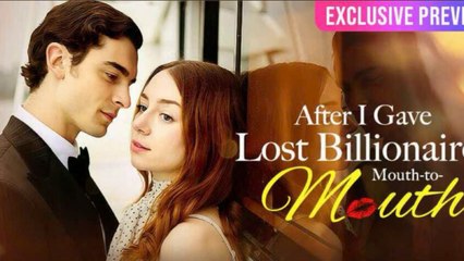 After I Gave Lost Billionaire Mouth-To-Mouth - (2025) Full Movie | HD | English Sub