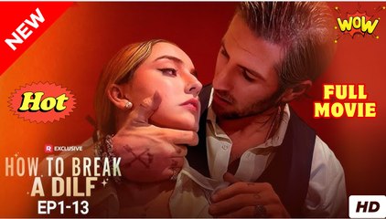 How to Break a Dilf full movie