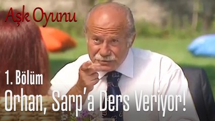 Orhan, Sarp'a ders veriyor - Aşk Oyunu 1. Bölüm