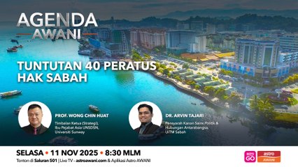 Agenda AWANI: Tuntutan 40 peratus hak Sabah
