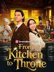From Kitchen to Throne #Dramabox