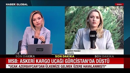 MSB duyurdu: Kargo uçağı Gürcistan'da düştü