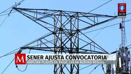 Sener ajusta convocatoria para priorizar permisos de generación eléctrica