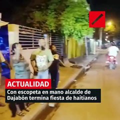 A puna de escopeta, alcalde Dajabón desbarata haitianos en “teteo” clandestino