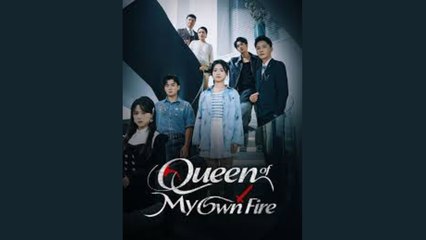the orphan ceo chinese drama - Queen of My Own Fire - FULL MOVIES ENGLISH SUB
