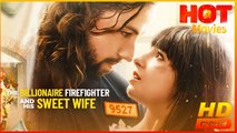 The Billionaire Firefighter and His Sweet Wife | Full Movie HD - Best Drama ShortFilms Hot Female Harrison Harber Timothy Ceiley Alessia Medina Brieana Mayne Romance Sweet Romance Modern Classic Romantic USA Mansion Villa Wedding Contemporary