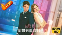 Fated to My Billionaire Call Boy | Full Movie HD - SweetRomance Romantic Love Drama ShortFilms Hot