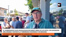 Passalacqua puso en valor al sector turístico visitando obras de una millonaria inversión hotelera
