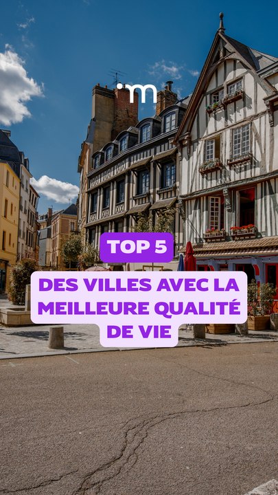 Top des 5 villes avec la meilleure qualité de vie