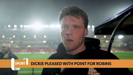 “We come away happy!” | Rob Dickie | Watford 1-1 Bristol City