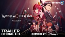 🎬Twisted-Wonderland: La serie | TRAILER ESPAÑOL