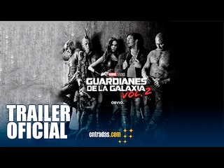 "Guardianes de la Galaxia Vol. 2" | Avance | 28 de Abril en cines - entradas.com