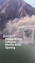 Hongqi Bridge Collapses Months After Opening