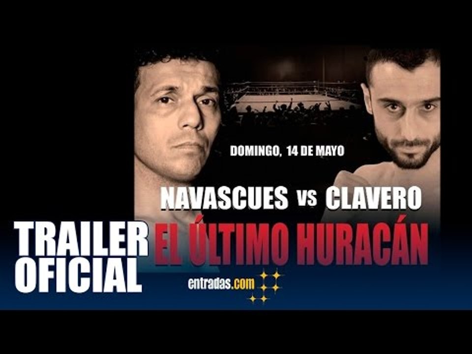 Navascués vs Clavero - El último huracán| 14 de Mayo - Palacio Vistalegre | entradas.com