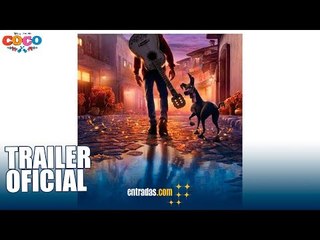 Coco de Disney•Pixar|TRAILER OFICIAL| Diciembre 2017 en cines | entradas.com