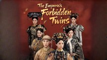 The Empress's Forbidden Twins [Dubbed]