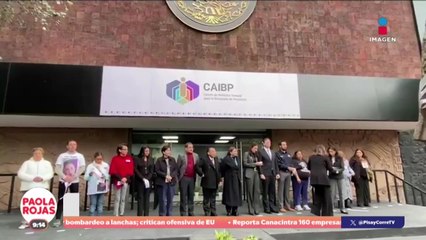 Inauguran el Centro de Atención de Búsqueda de Personas en la CDMX | DPC con Paola Rojas