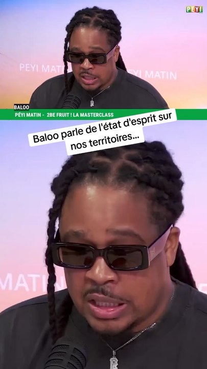 Baloo donne son avis sur la mentalité dans les DOM-TOM