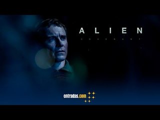 CONOCE A WALTER - ALIEN: COVENANT |12 de mayo en cines | entradas.com
