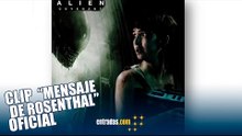 ALIEN: COVENANT | Mensaje de Rosenthal | 12 de mayo en cines | entradas.com
