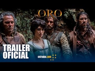 ORO | TRAILER OFICIAL | 10 de noviembre en cines | entradas.com