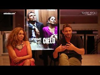 Entrevista a Lolita Flores y Luis Mottola - Llévame hasta el cielo @entradas