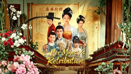 Her Majestys Retribution