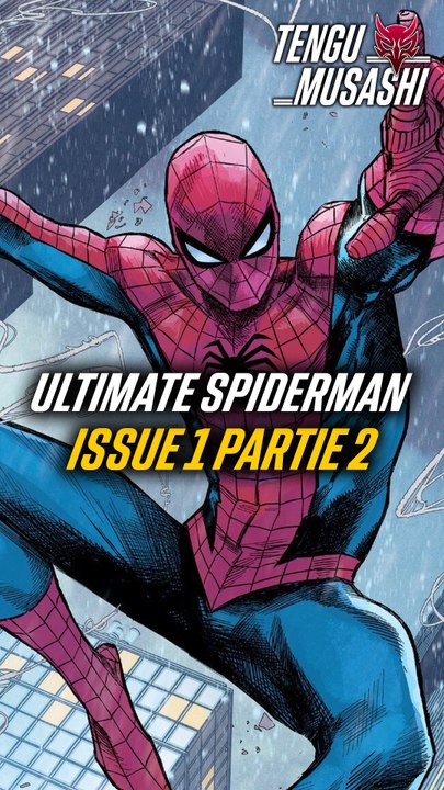 Ultimate Spiderman - issue 1 partie 2