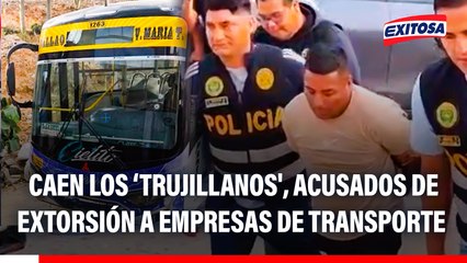 Caen 'Los Trujillanos', acusados de extorsionar a empresas de transporte en VMT