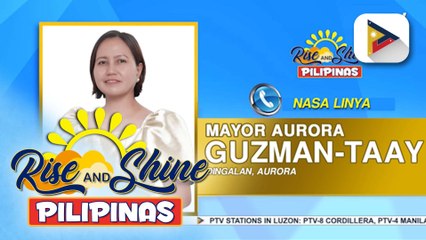 Panayam kay Dingalan, Aurora Mayor Aurora Guzman-Taay kaugnay sa kalagayan ng probinsya matapos manalasa ang Bagyong #UwanPH; state of calamity, idineklara sa kanilang bayan