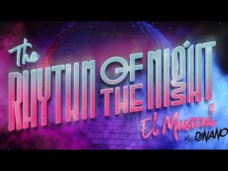 The Rhythm of the Night @entradas