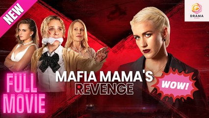 New Mafia's Mama Revenge Joyreals Snaxbox Drama Hub