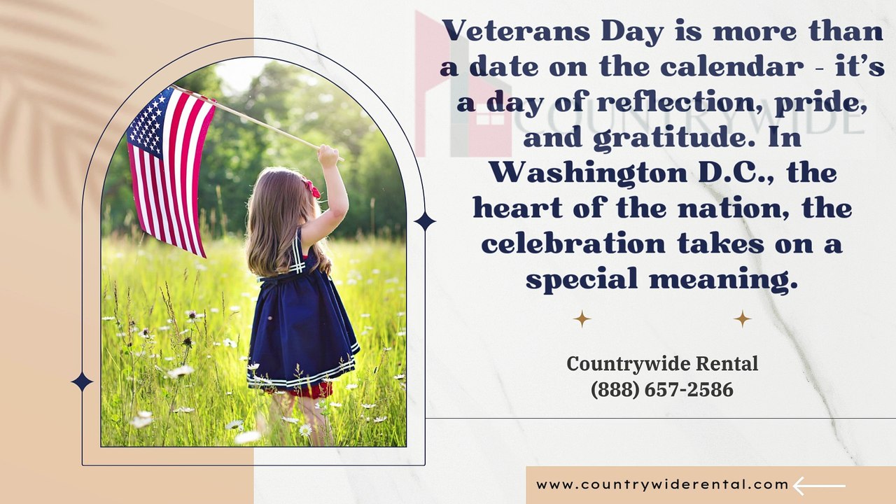 Countrywide Rental Keeps D.C.’s Veterans Day Fresh & Ready