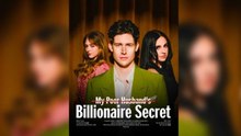 My poor Husband Billonaires Secret