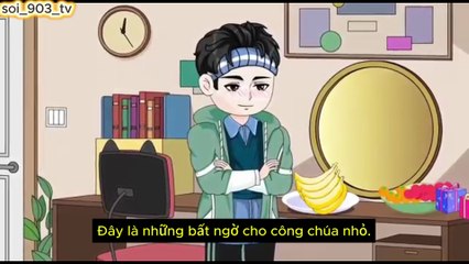 CÔNG CHÚA ĐẠI ĐƯỜNG XUYÊN KHÔNG ĐẾN THẾ KỈ 21-tập 11-12-13