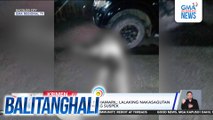 Negosyante, patay sa pamamaril; lalaking nakasagutan umano niya, tinitingnang suspek | Balitanghali