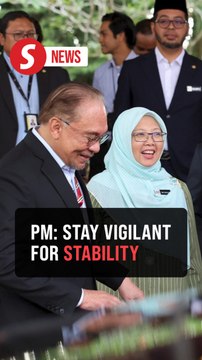 Anwar reminds Malaysians to stay vigilant in safeguarding unity, stability