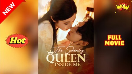 The Scheming Queen Inside Me - Full Free