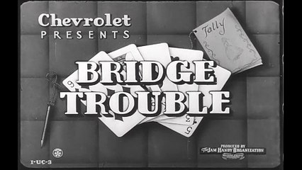 Bridge Trouble (1940) – Classic Comedy Short