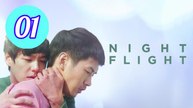 Night Flight Episode 1 Engsub