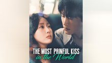THE MOST PAINFUL KISS IN THE WORLD