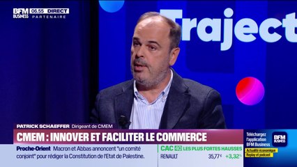 Trajectoire : CMEM, innover et faciliter le commerce - 12/11