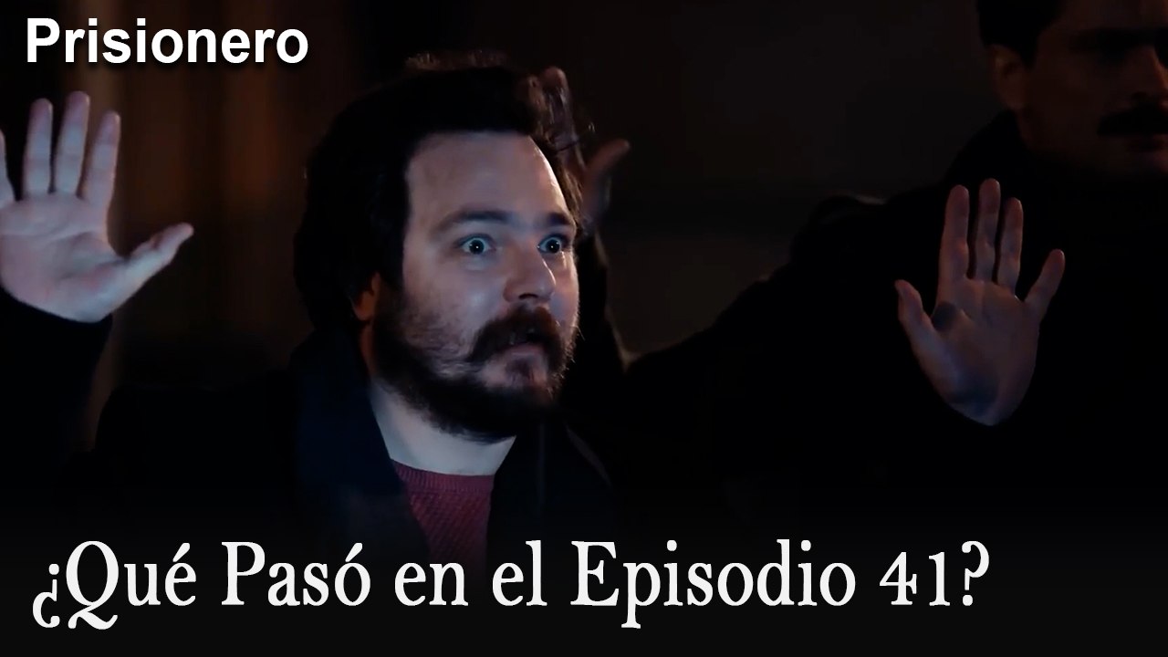 ¿Qué Pasó en el Episodio 41? - Prisionero