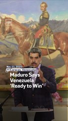 Maduro Says Venezuela ’Ready To Win’